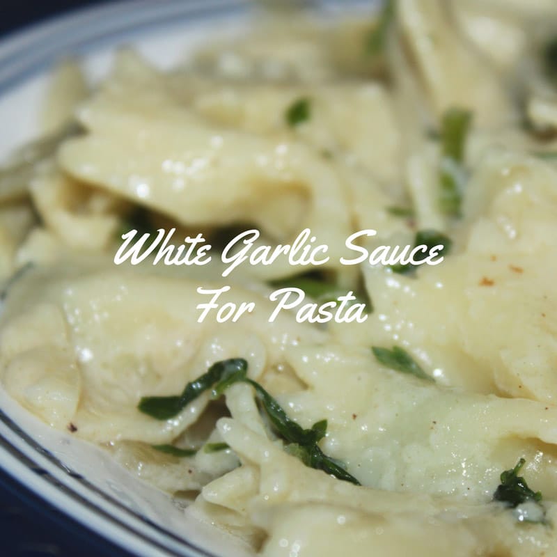 white garlic sauce for pasta