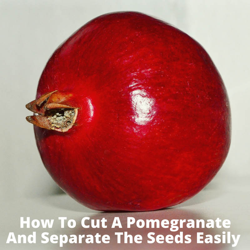 remove pomegranate seeds easily