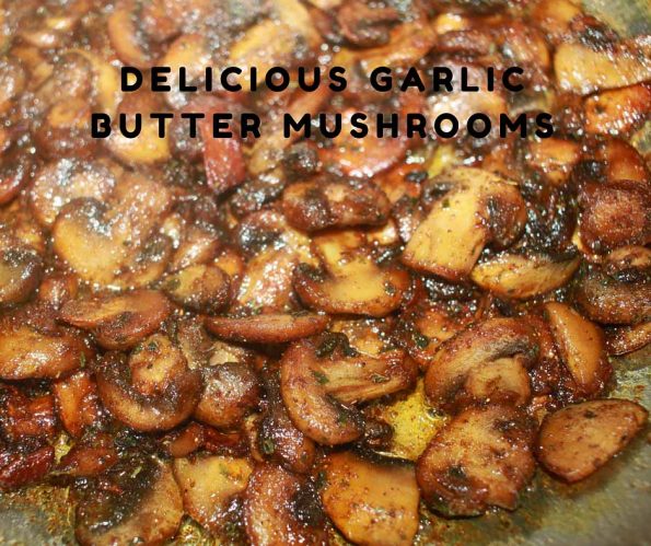 delicious garlic butter mushrooms recipe