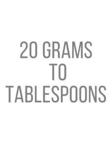 20 grams to tablespoons